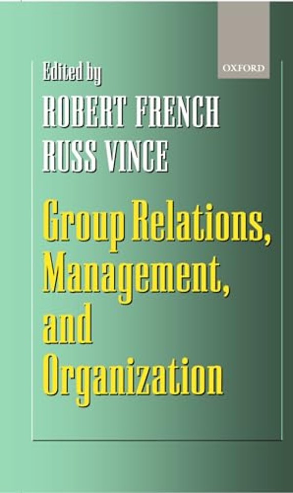 Group Relations, Management, and Organization