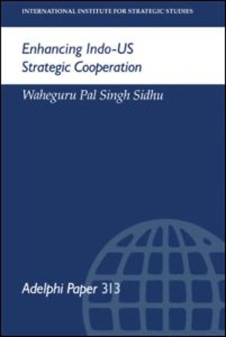 Enhancing Indo-US Strategic Cooperation