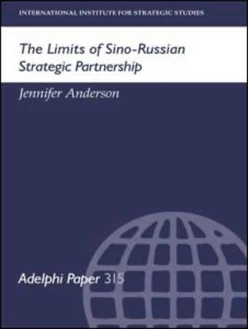 Limits of Sino-Russian Strategic Partnership
