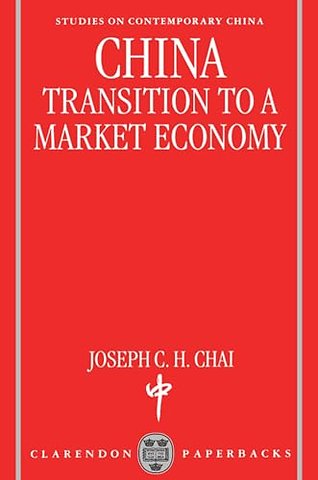 China: Transition to a Market Economy