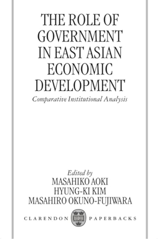 The Role of Government in East Asian Economic Development