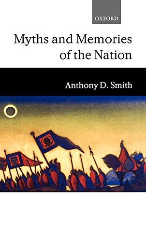 Myths and Memories of the Nation