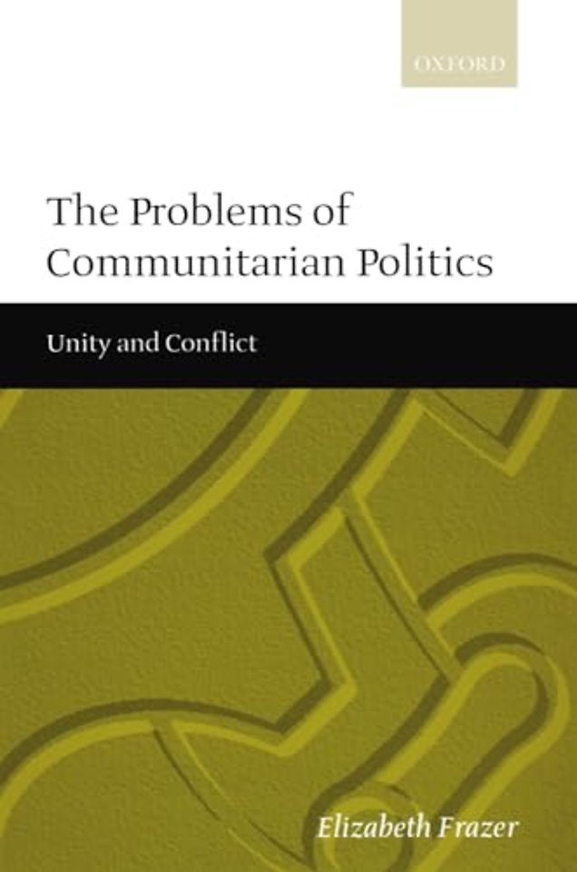 The Problems of Communitarian Politics