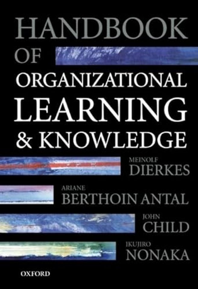 Handbook of Organizational Learning and Knowledge