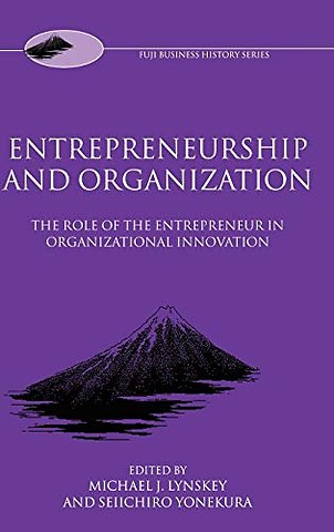 Entrepreneurship and Organization