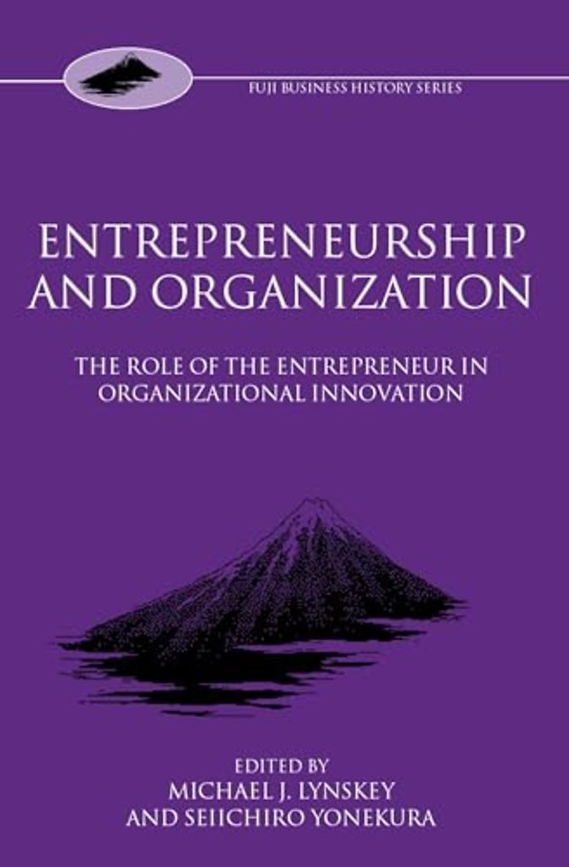 Entrepreneurship and Organization