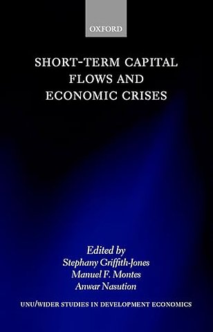 Short-Term Capital Flows and Economic Crises