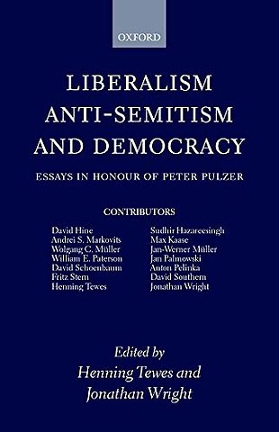 Liberalism, Anti-Semitism, and Democracy