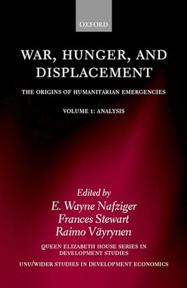War, Hunger, and Displacement: Volume 1