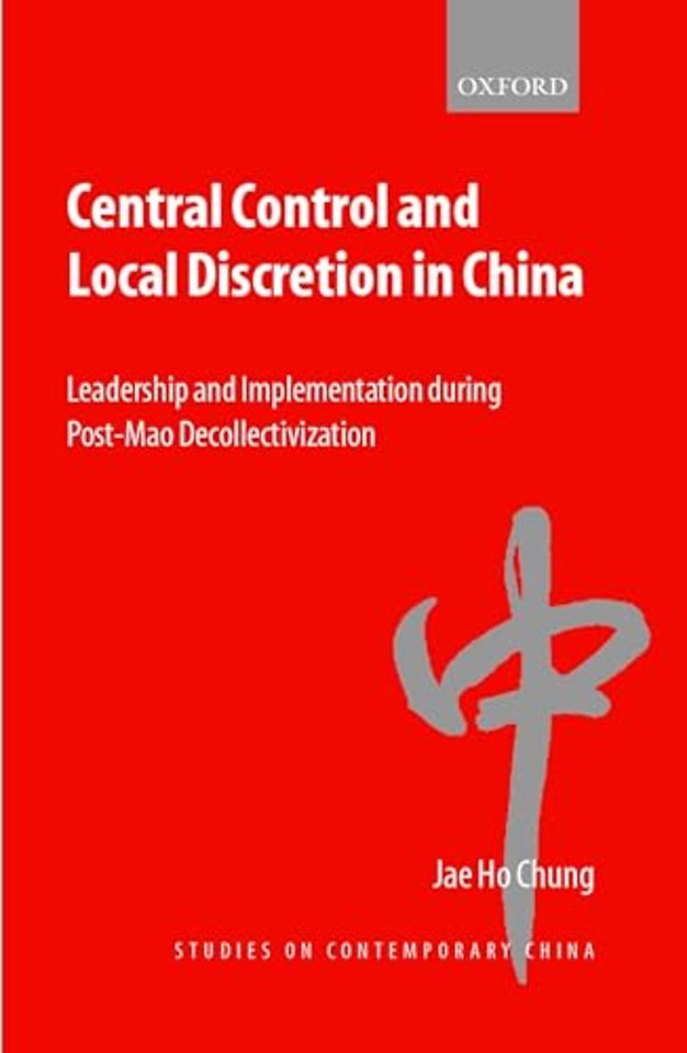 Central Control and Local Discretion in China