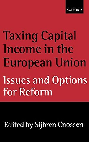 Taxing Capital Income in the European Union