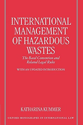 International Management of Hazardous Wastes