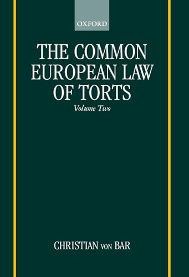 The Common European Law of Torts: Volume Two