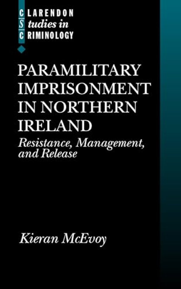 Paramilitary Imprisonment in Northern Ireland