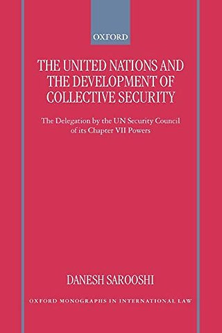 The United Nations and the Development of Collective Security