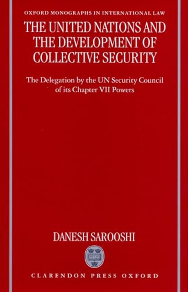 The United Nations and the Development of Collective Security