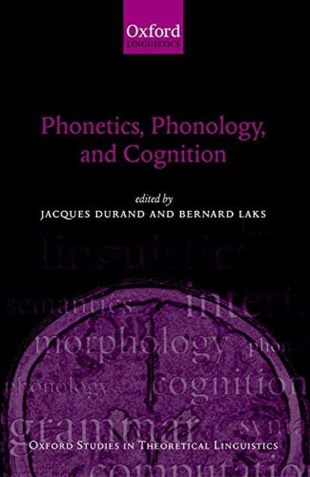 Phonetics, Phonology, and Cognition