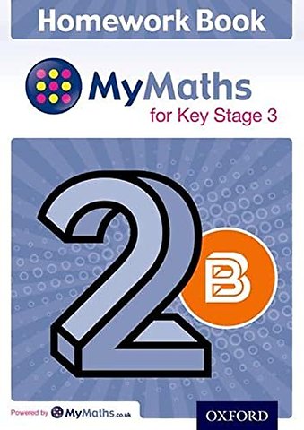 My Maths for KS3 Homework Book 2B Single