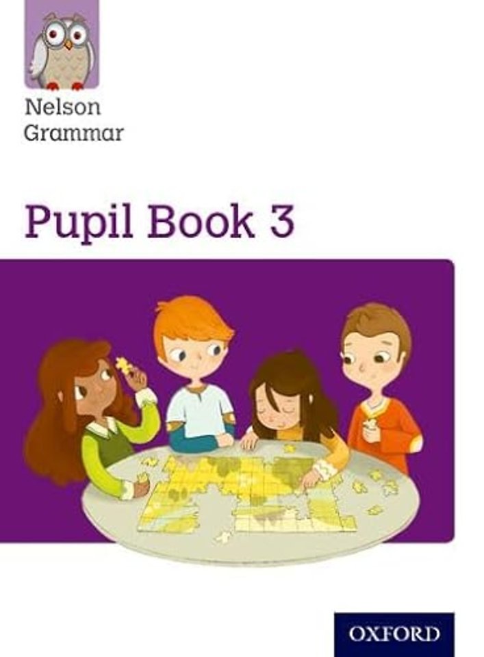 Nelson Grammar: Pupil Book 3 (Year 3/P4) Pack of 15