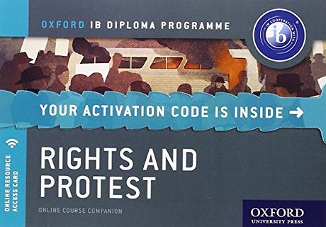Rights and Protest: IB History Online Course Book: Oxford IB Diploma Programme