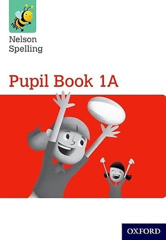Nelson Spelling Pupil Book 1A Pack of 15