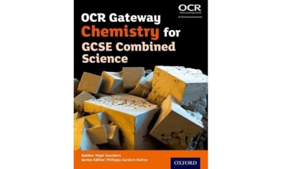 OCR Gateway Chemistry for GCSE Combined Science Student Book