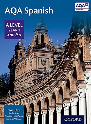 AQA Spanish A Level Year 1 and AS Student Book
