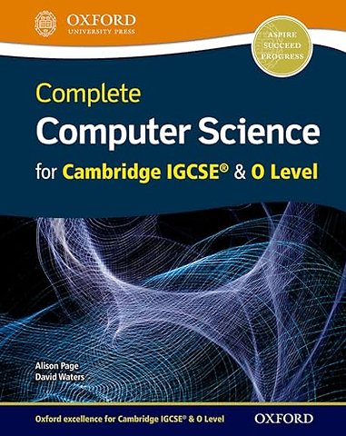 Complete Computer Science for Cambridge IGCSE® & O Level