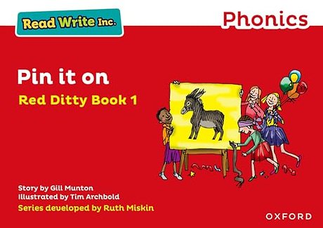 Read Write Inc. Phonics: Pin It On (Red Ditty Book 1)