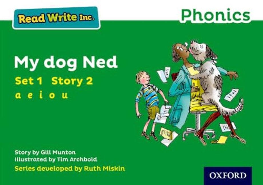 Read Write Inc. Phonics: My Dog Ned (Green Set 1 Storybook 2)