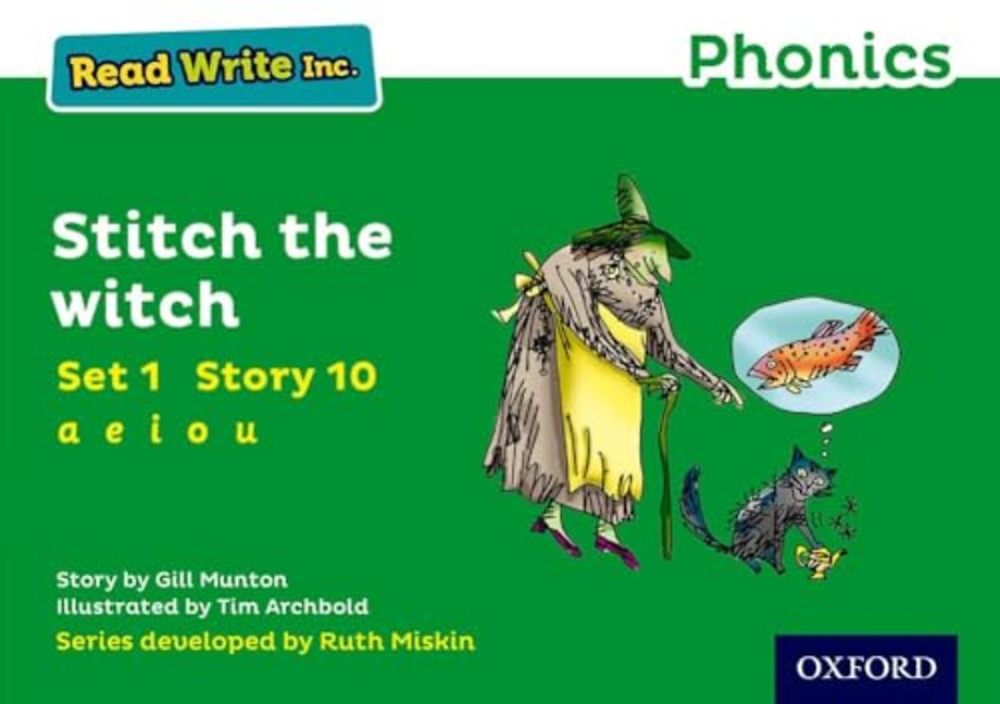 Read Write Inc. Phonics: Stitch the Witch (Green Set 1 Storybook 10)