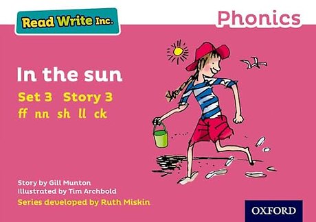 Read Write Inc. Phonics: In the Sun (Pink Set 3 Storybook 3)