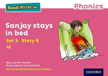 Read Write Inc. Phonics: Sanjay Stays in Bed (Pink Set 3 Storybook 6)