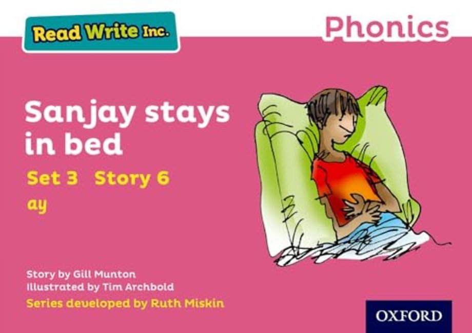 Read Write Inc. Phonics: Sanjay Stays in Bed (Pink Set 3 Storybook 6)