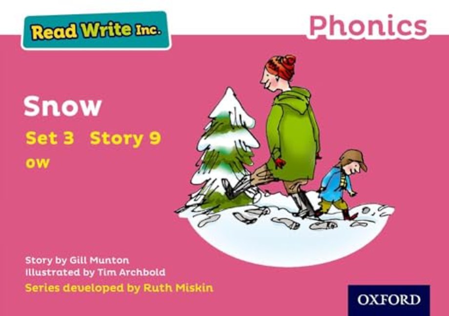 Read Write Inc. Phonics: Snow (Pink Set 3 Storybook 9)