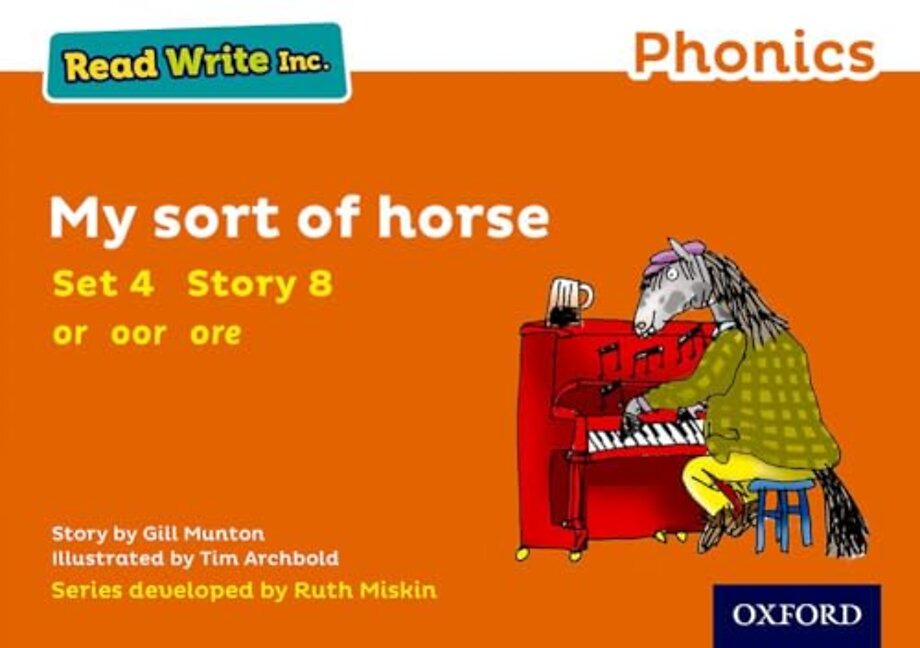 Read Write Inc. Phonics: My Sort of Horse (Orange Set 4 Storybook 8)