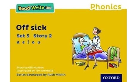 Read Write Inc. Phonics: Off Sick (Yellow Set 5 Storybook 2)
