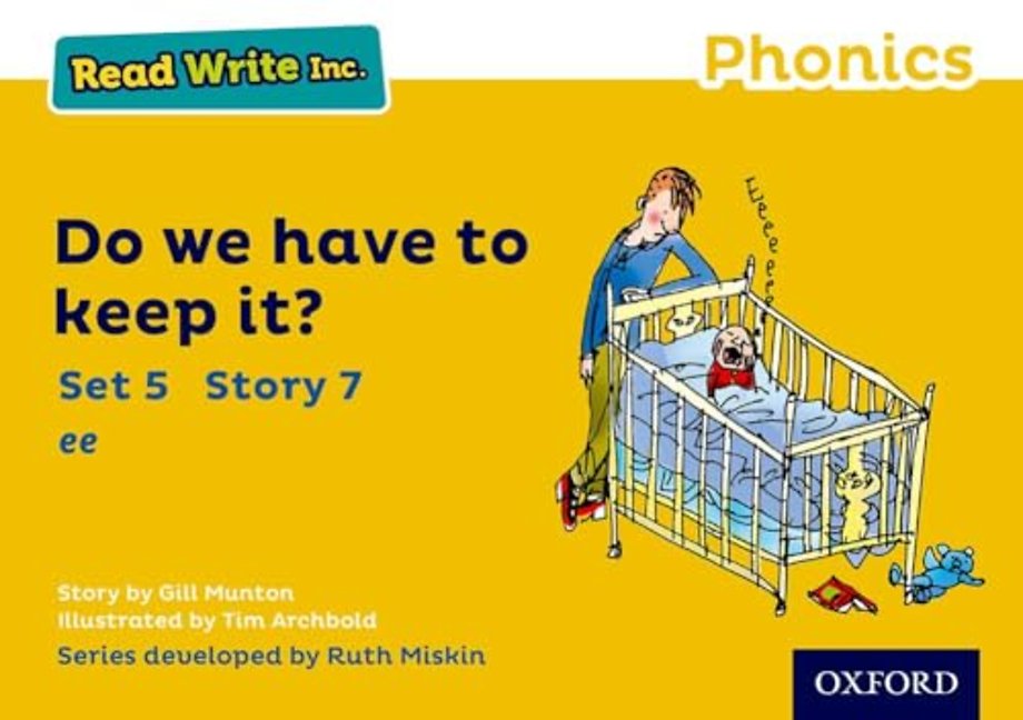 Read Write Inc. Phonics: Do We Have to Keep it? (Yellow Set 5 Storybook 7)