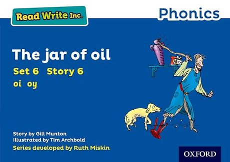 Read Write Inc. Phonics: The Jar of Oil (Blue Set 6 Storybook 6)