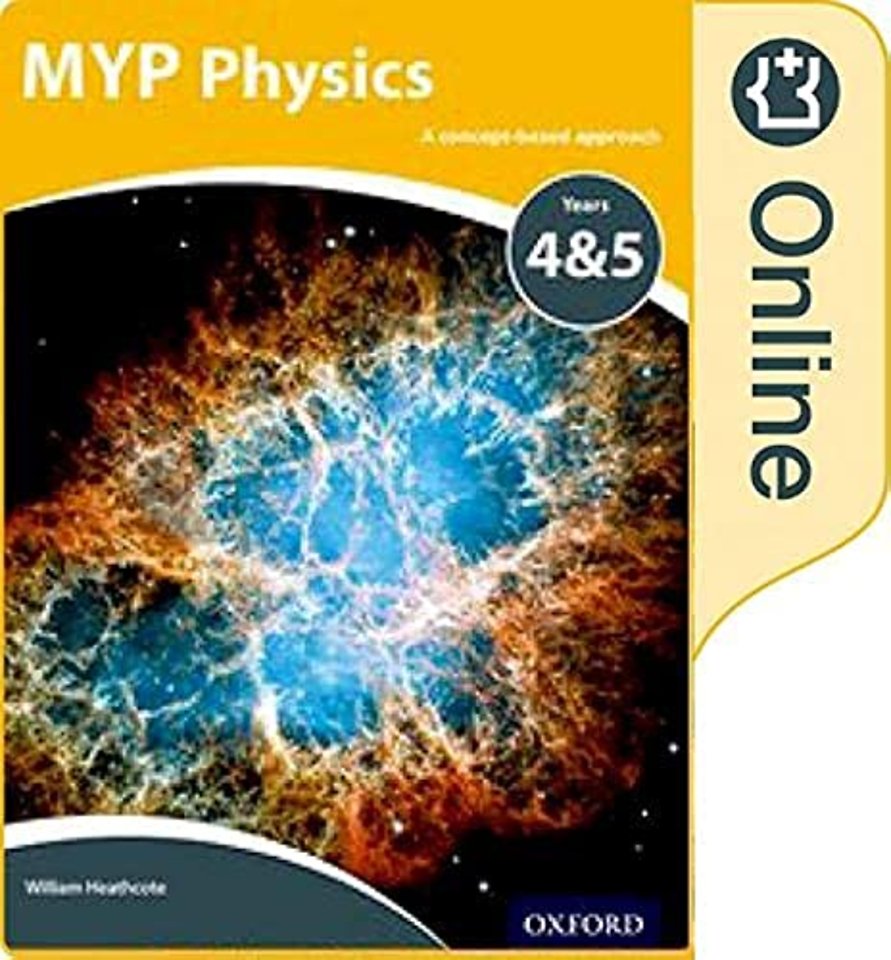 MYP Physics: a Concept Based Approach: Online Student Book