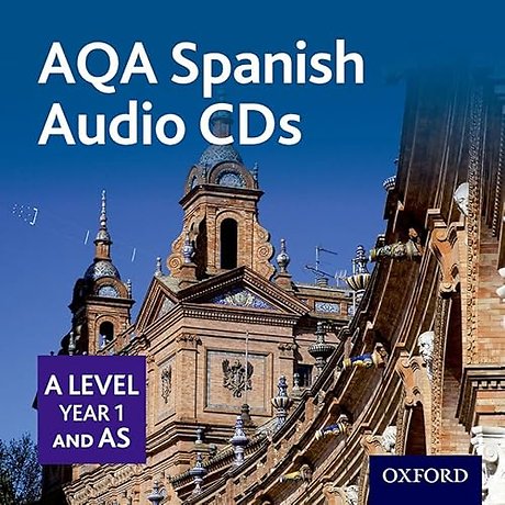 AQA Spanish A Level Year 1 and AS Audio CDs