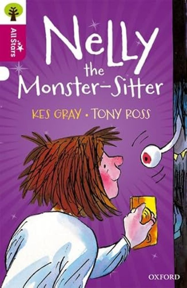 Oxford Reading Tree All Stars: Oxford Level 10 Nelly the Monster-Sitter