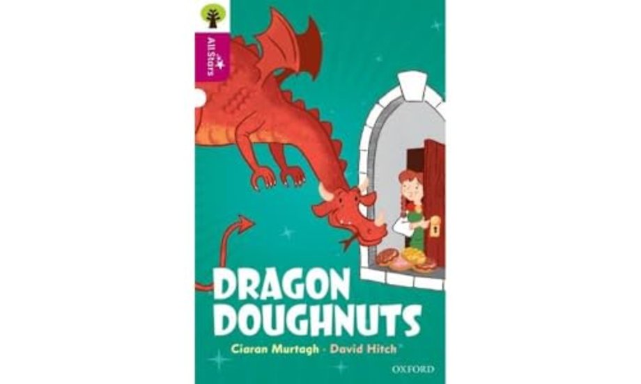 Oxford Reading Tree All Stars: Oxford Level 10: Dragon Doughnuts