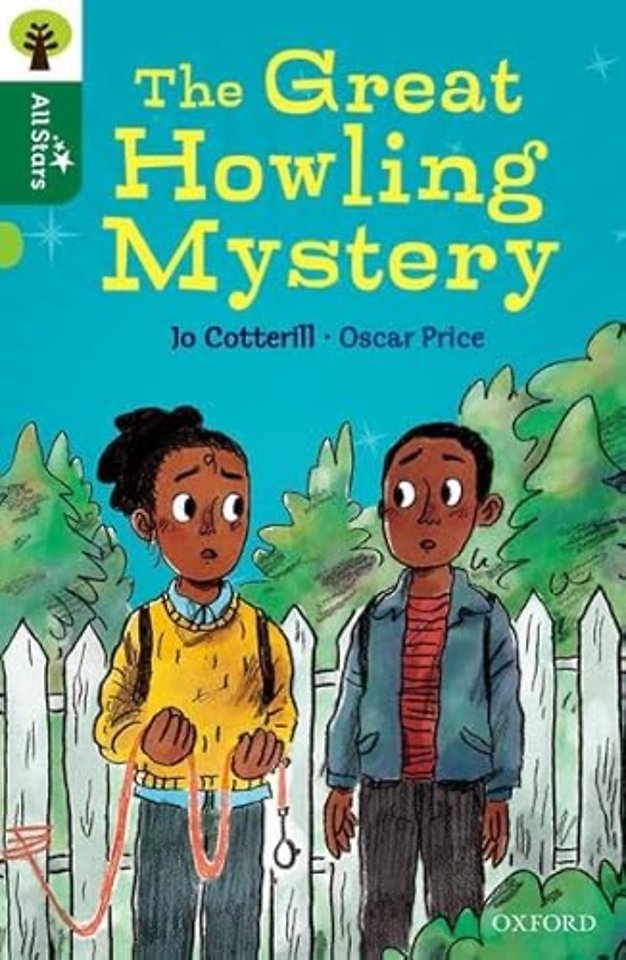 Oxford Reading Tree All Stars: Oxford Level 12 
 
 
 
 
 
 
 
: The Great Howling Mystery