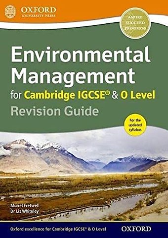 Environmental Management for Cambridge IGCSE® & O Level Revision Guide