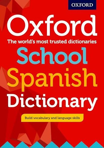Oxford School Spanish Dictionary
