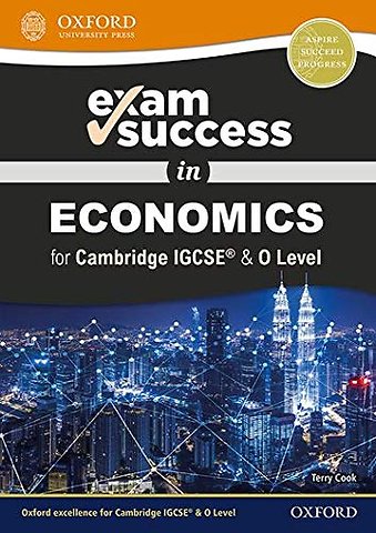 Exam Success in Economics for Cambridge IGCSE® & O Level