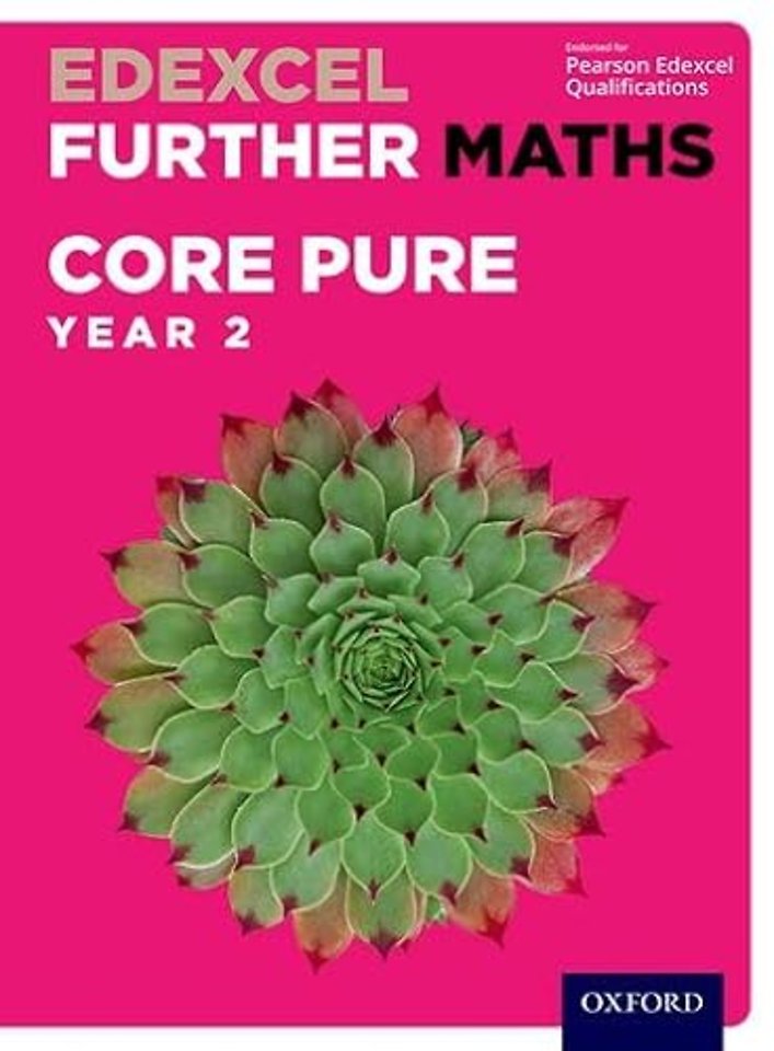 Edexcel Further Maths: Core Pure Year 2 Student Book