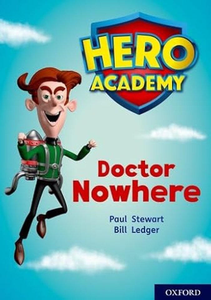 Hero Academy: Oxford Level 11, Lime Book Band: Doctor Nowhere