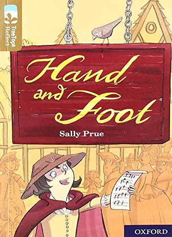 Oxford Reading Tree TreeTops Reflect: Oxford Level 18: Hand and Foot